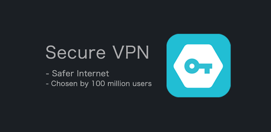 Secure VPN-Safer Internet