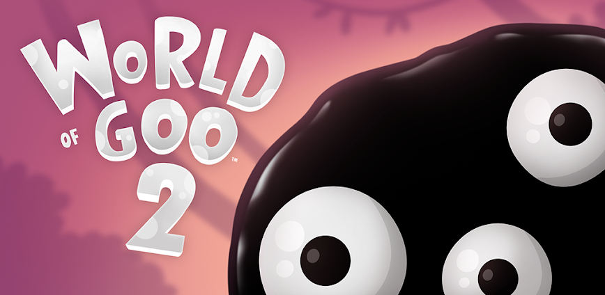 World of Goo 2